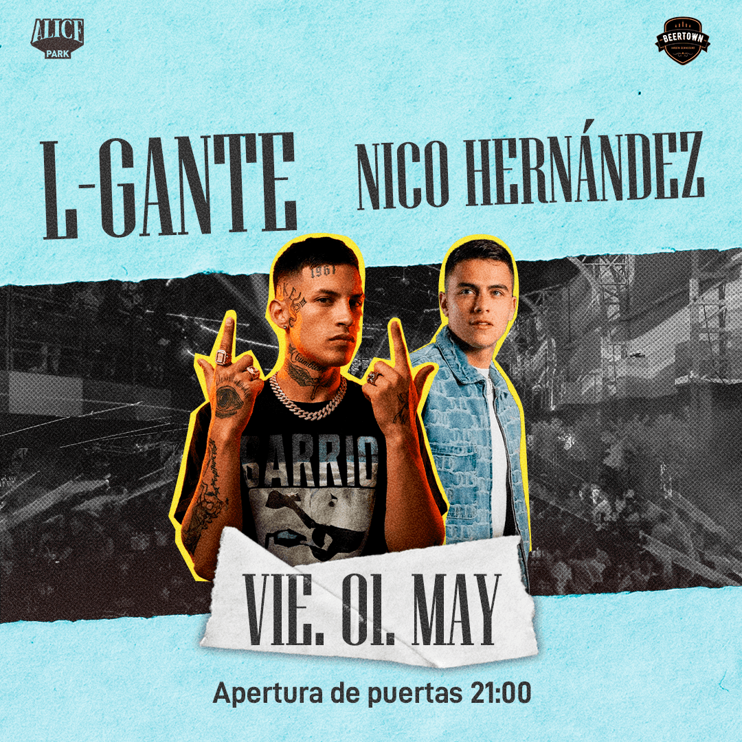 L-GANTE y NICO HERNANDEZ image}